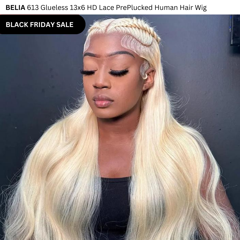 BELIA 613 Glueless 13x6 HD Lace PrePlucked Human Hair Wig